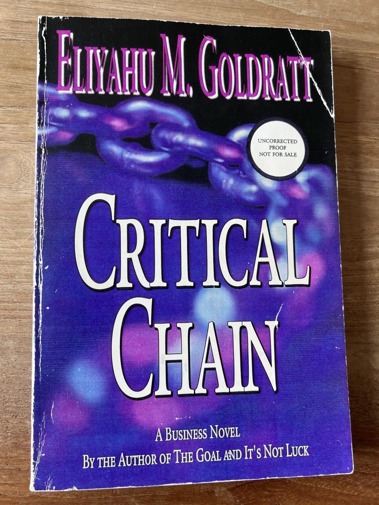 Theory of Constraints: Critical Chain by Eliyahu Goldratt