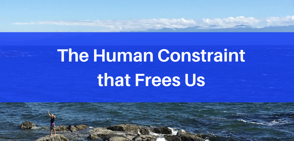 The Human Constraint that frees us