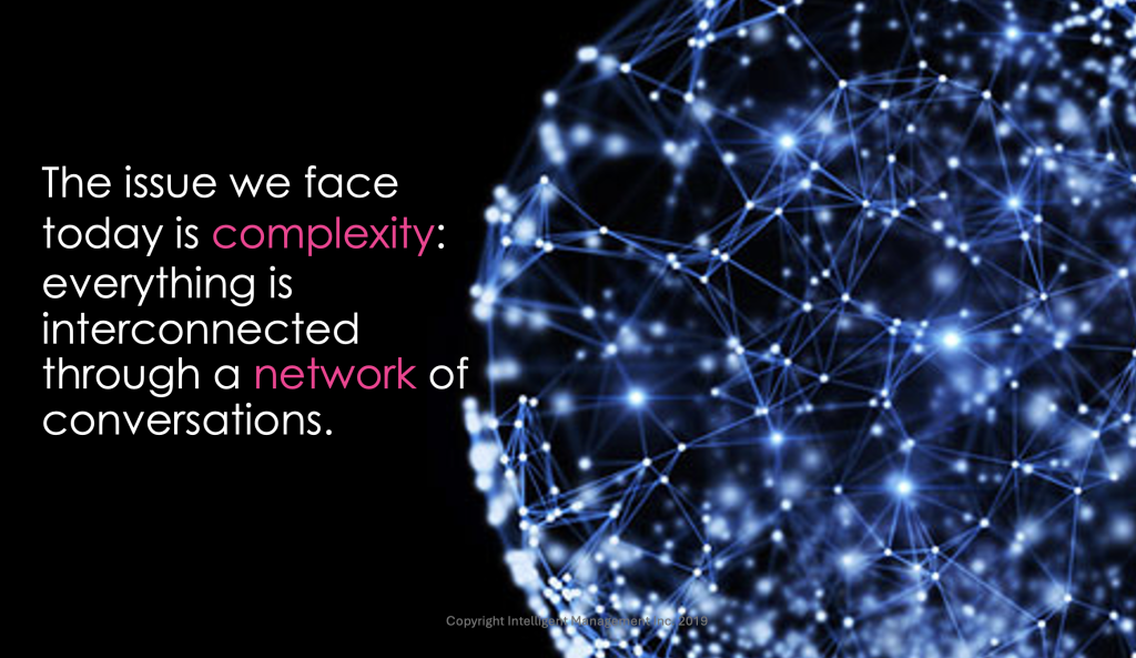 the issue we face today is complexity